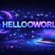 hellooworl and the Creative Evolution of a Familiar Phrase