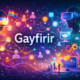Gayfirir: Redefining Digital Identity and Expression