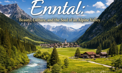 Enntal: Beauty, Culture, and the Soul of an Alpine Valley